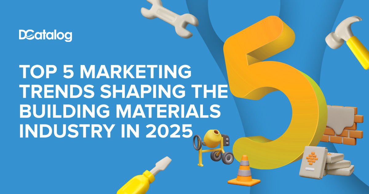 Illustration showing tools and construction icons with a bold number 5, representing top 5 marketing trends shaping the building materials industry in 2025, by DCatalog