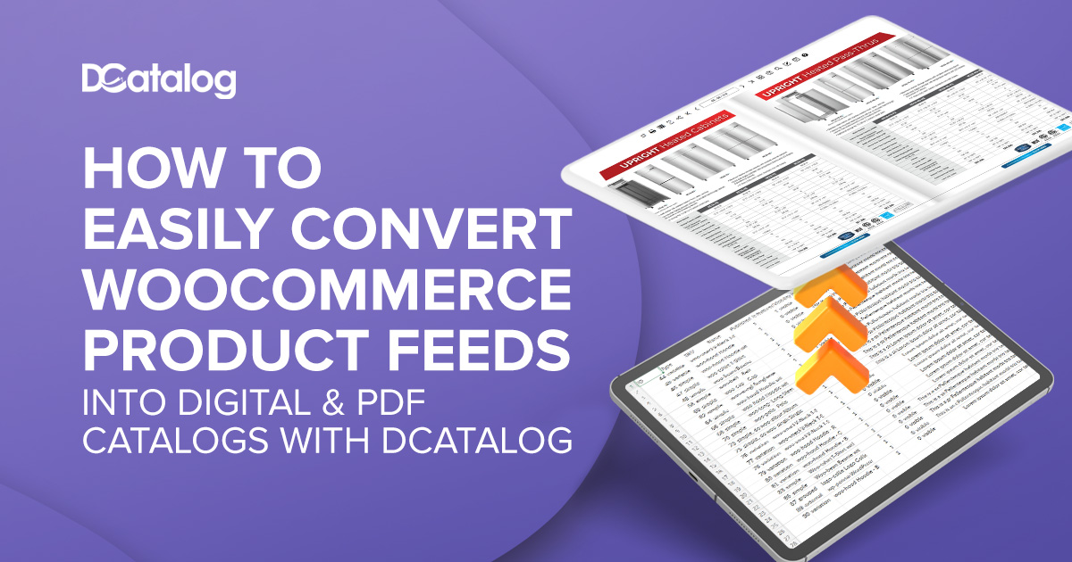 Illustration showing the process of converting WooCommerce product feeds into digital and PDF catalogs using DCatalog, featuring spreadsheets and catalog previews on digital devices.